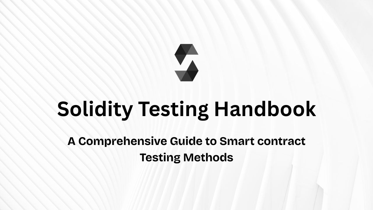 Basic Testing – Solidity Testing Handbook